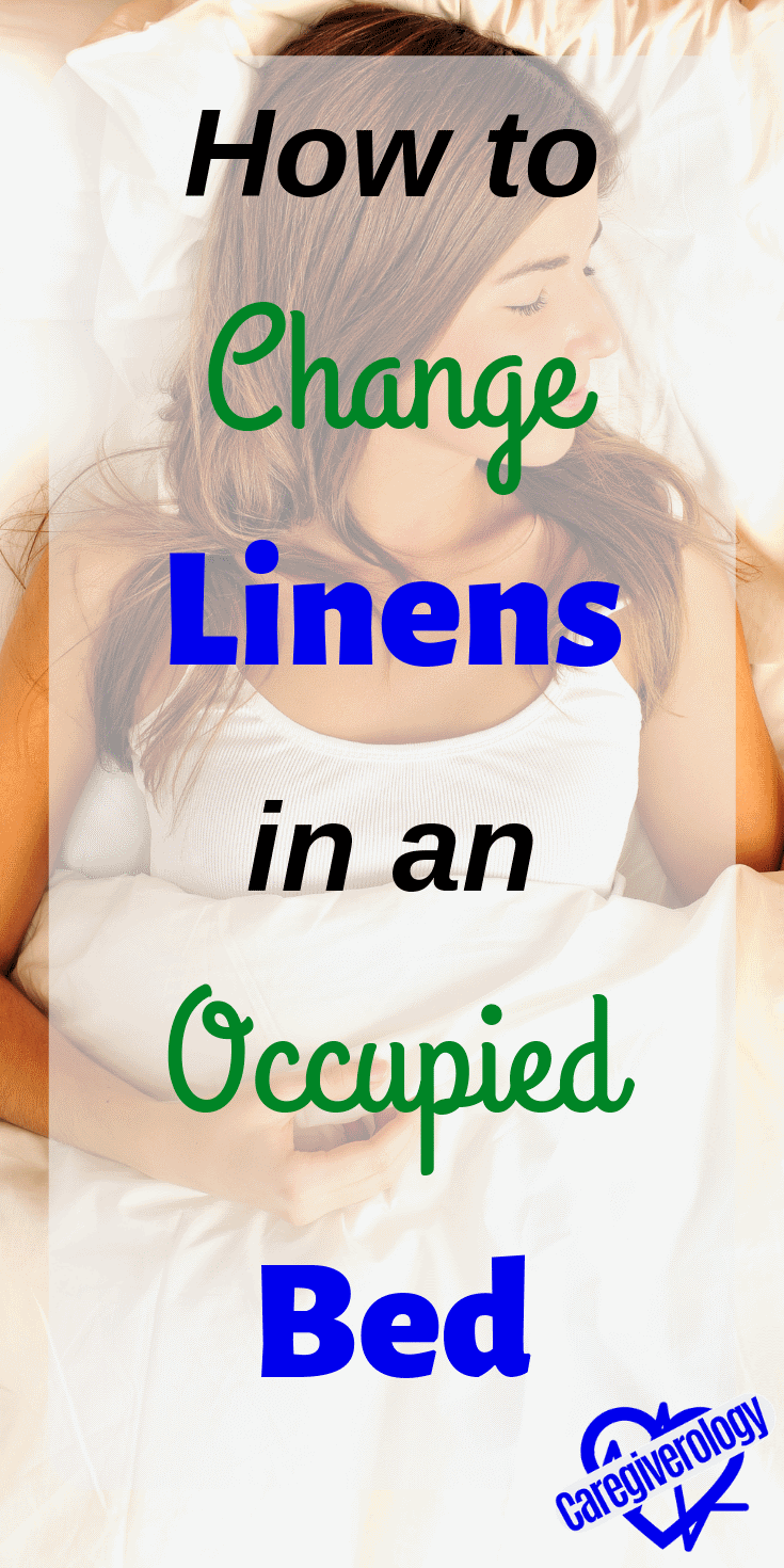 How to change linens in an occupied bed