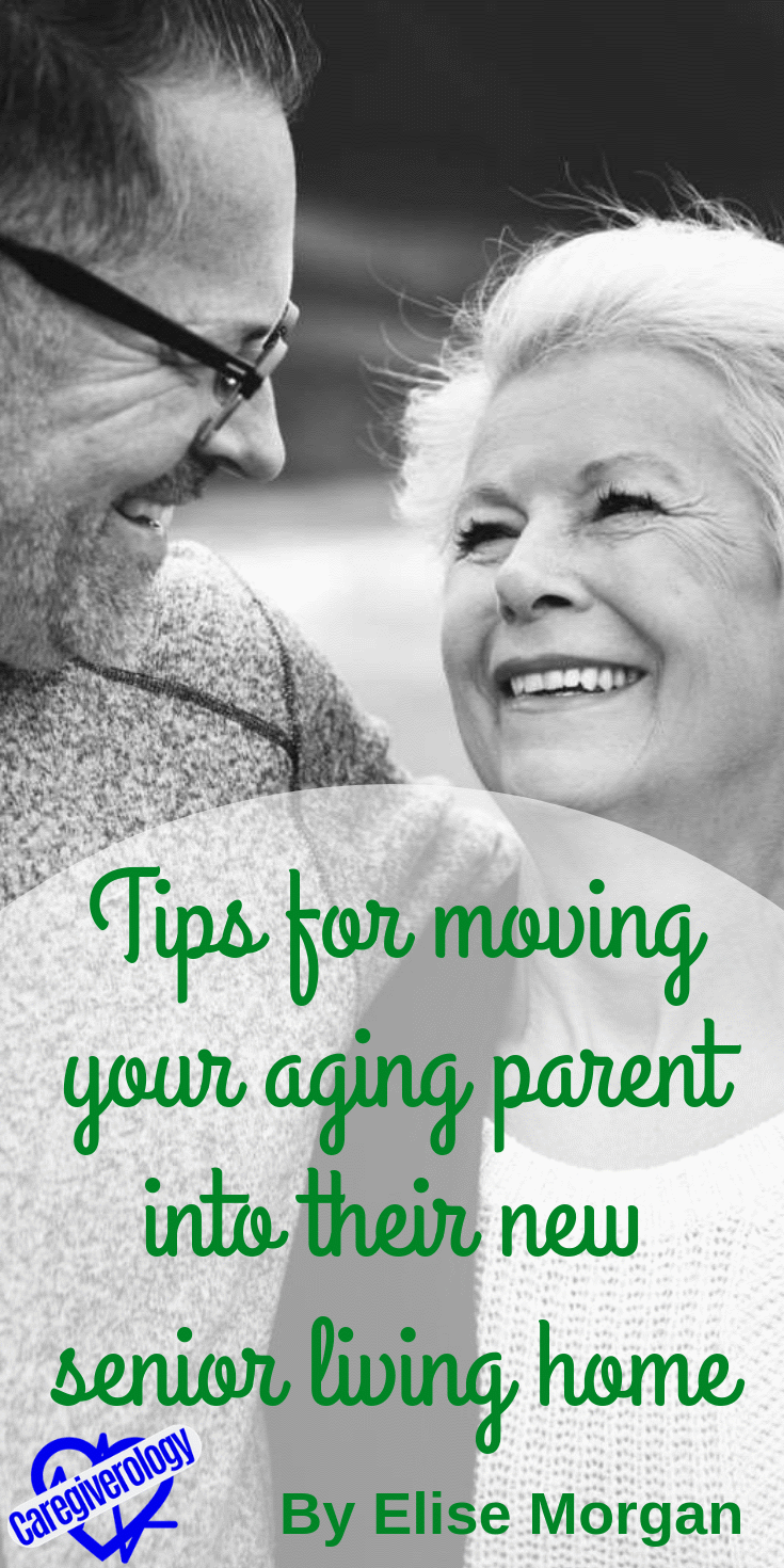 Tips for moving your aging parent into their new senior living home