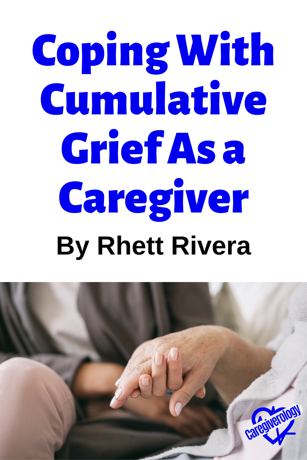 Coping With Cumulative Grief As a Caregiver