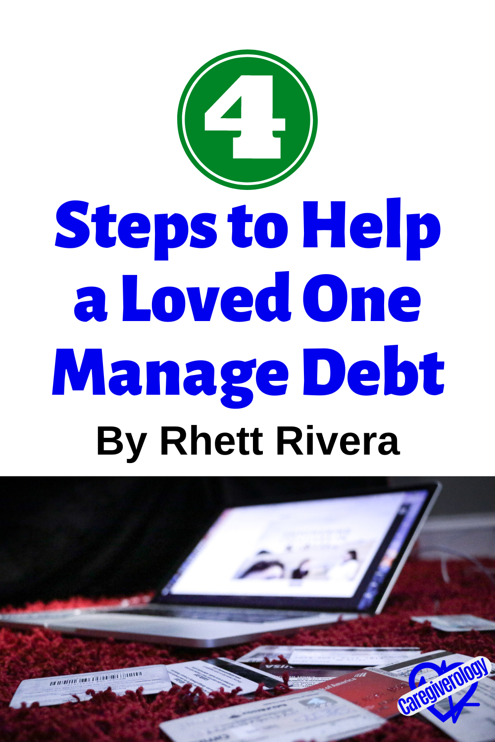 4 Steps to Help a Loved One Manage Debt