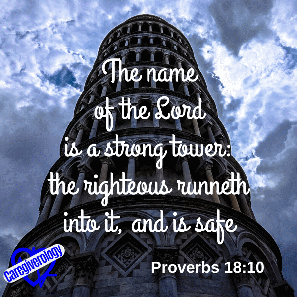 The name of the Lord is a strong tower