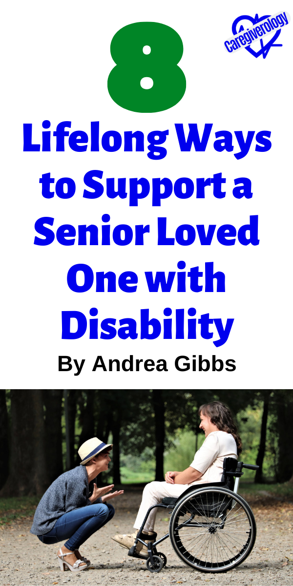 8 Lifelong Ways to Support a Senior Loved One with Disability
