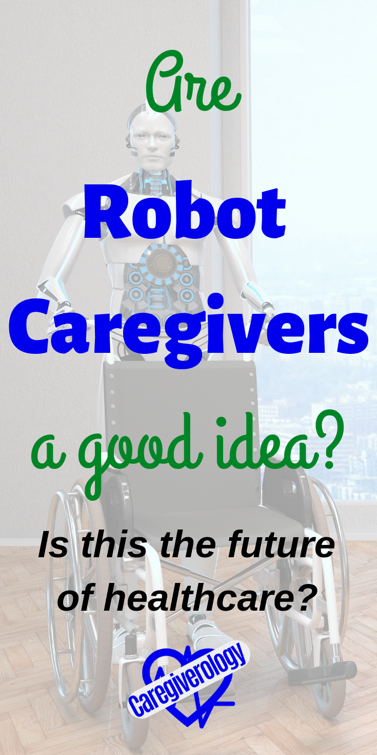 Are robot caregivers a good idea?