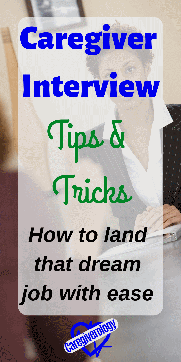 Caregiver interview tips and tricks