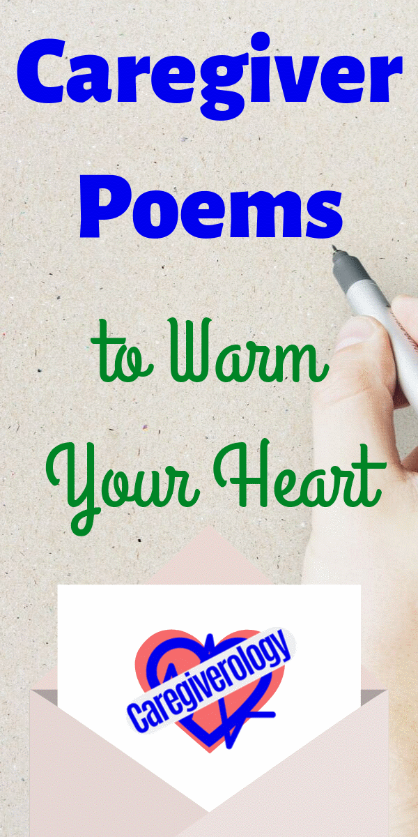 Caregiver Poems to Warm Your Heart