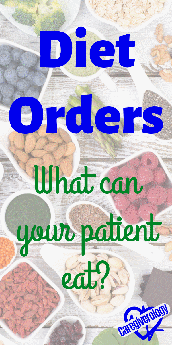 Diet Orders: What can your Patient Eat?