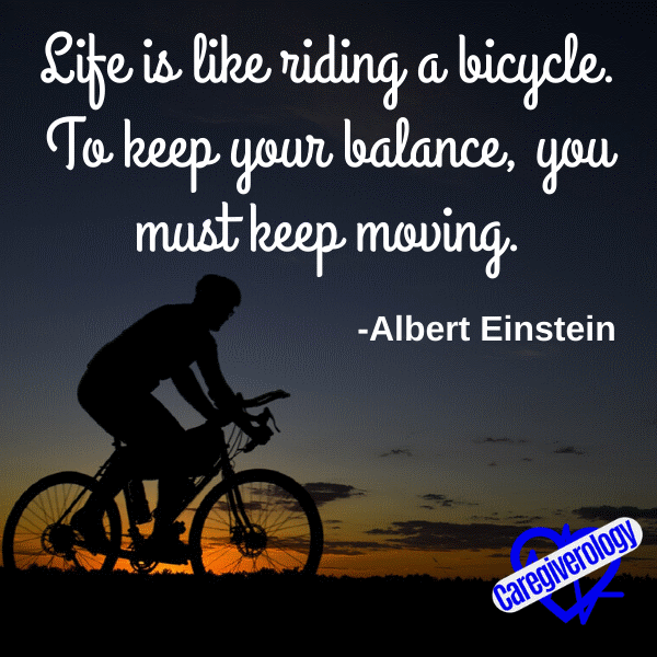 Life is like riding a bicycle