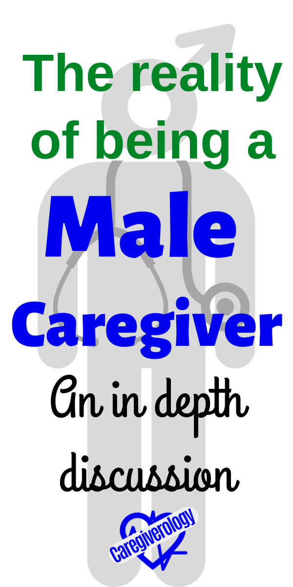 The reality of being a male caregiver