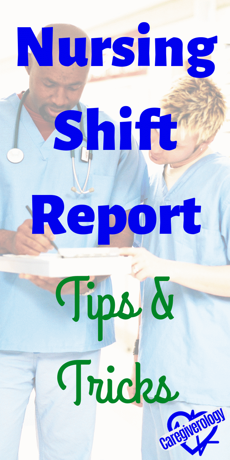 Nursing shift report tips and tricks