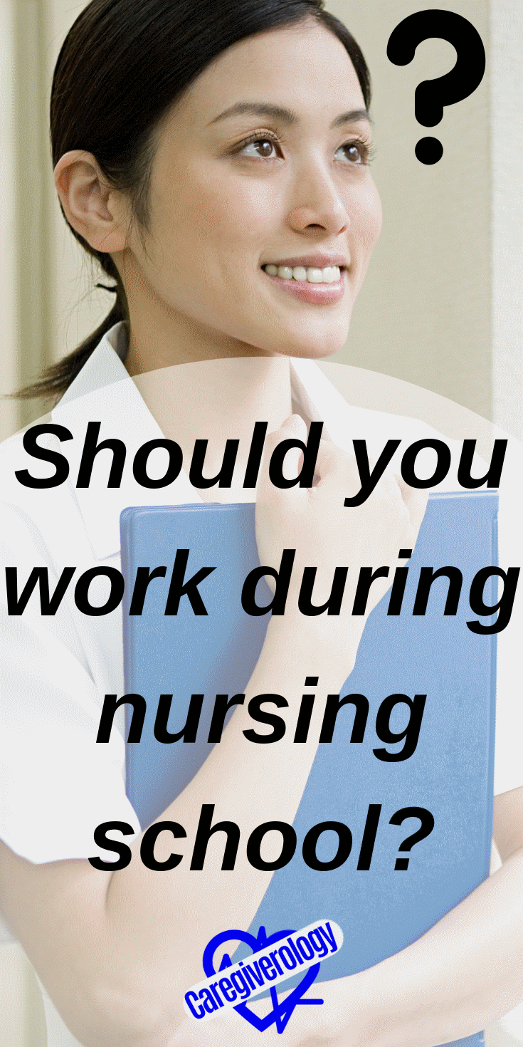 Should you work during nursing school?