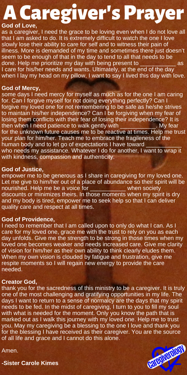 A Caregiver's Prayer by Sister Carole Kimes