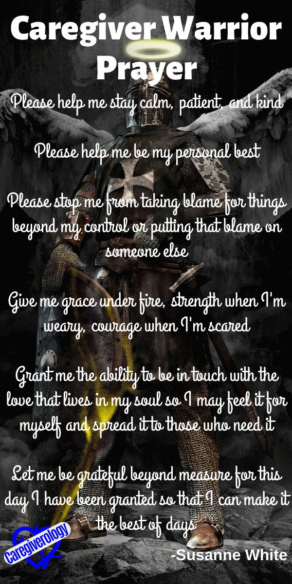 Caregiver Warrior Prayer by Susanne White