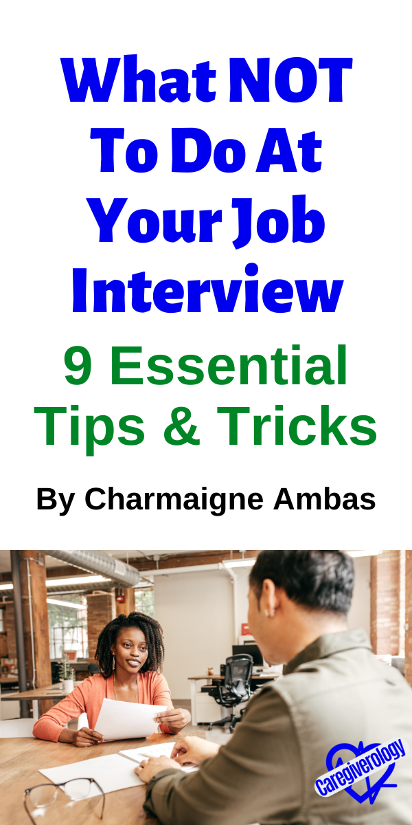What NOT To Do At Your Job Interview