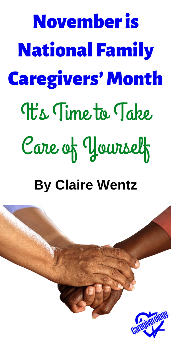 November is National Family Caregivers’ Month