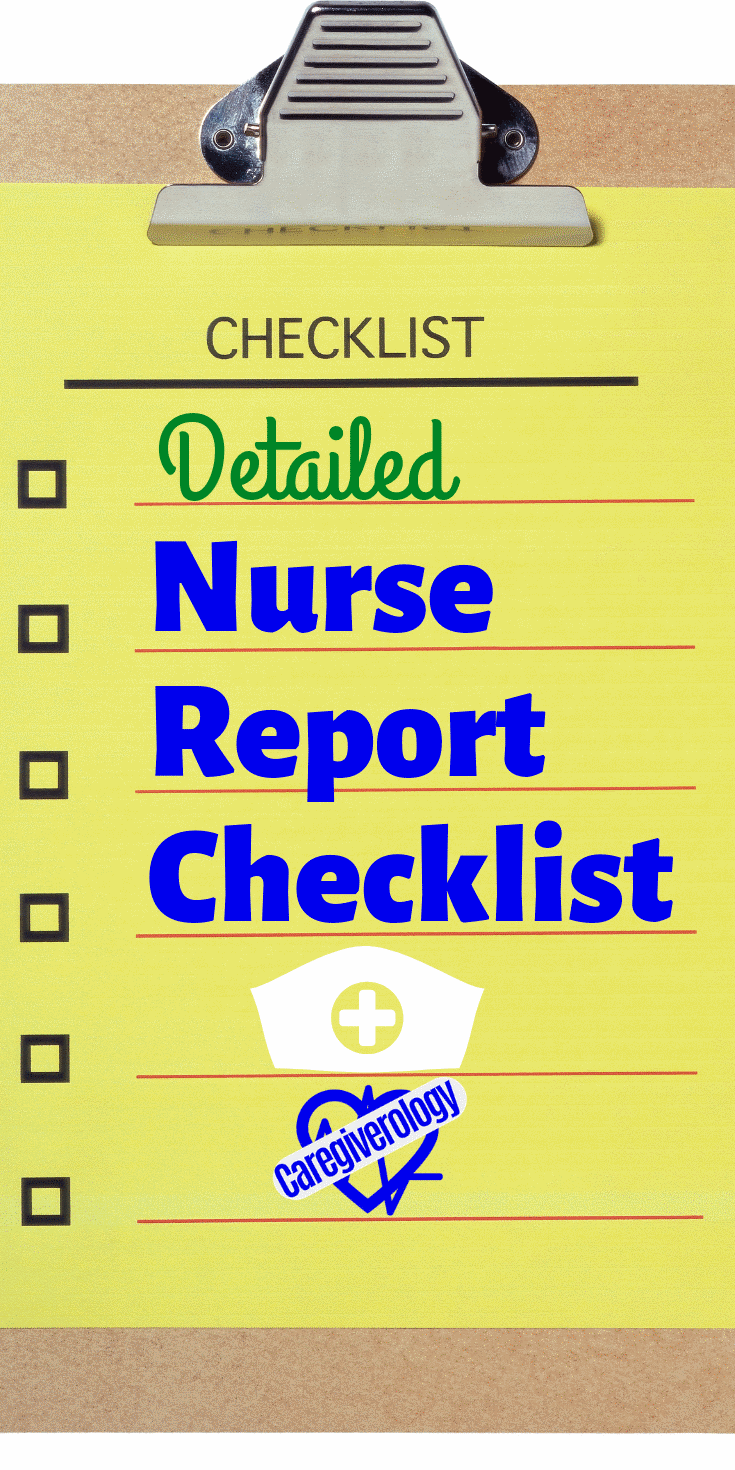 Detailed nurse report checklist