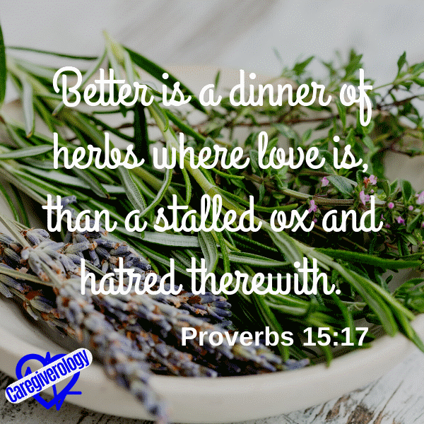 Better is a dinner of herbs where love is