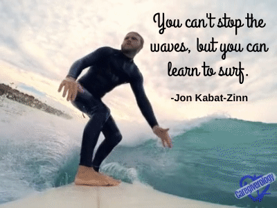 You can't stop the waves
